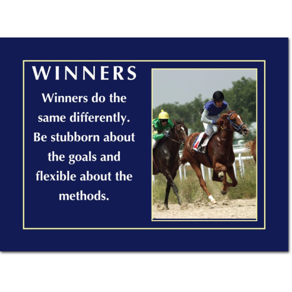 Motivational Print Winners do the same differently