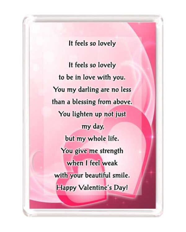 Valentines 4x6 It feels so lovely 1