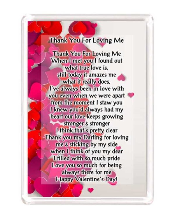 Valentines 4x6 Thank You For Loving Me 1