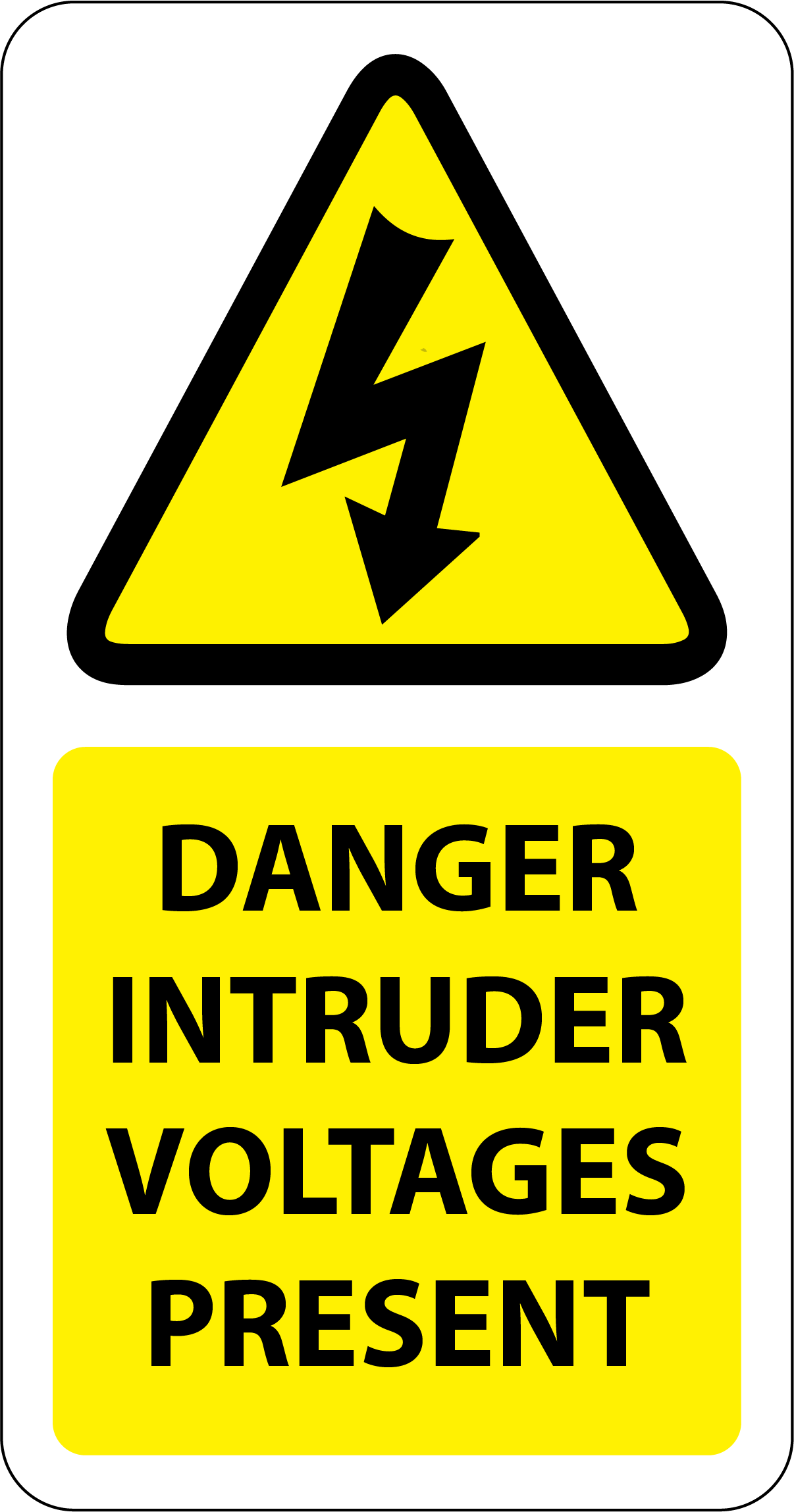 Danger Intruder Voltages Present Labels
