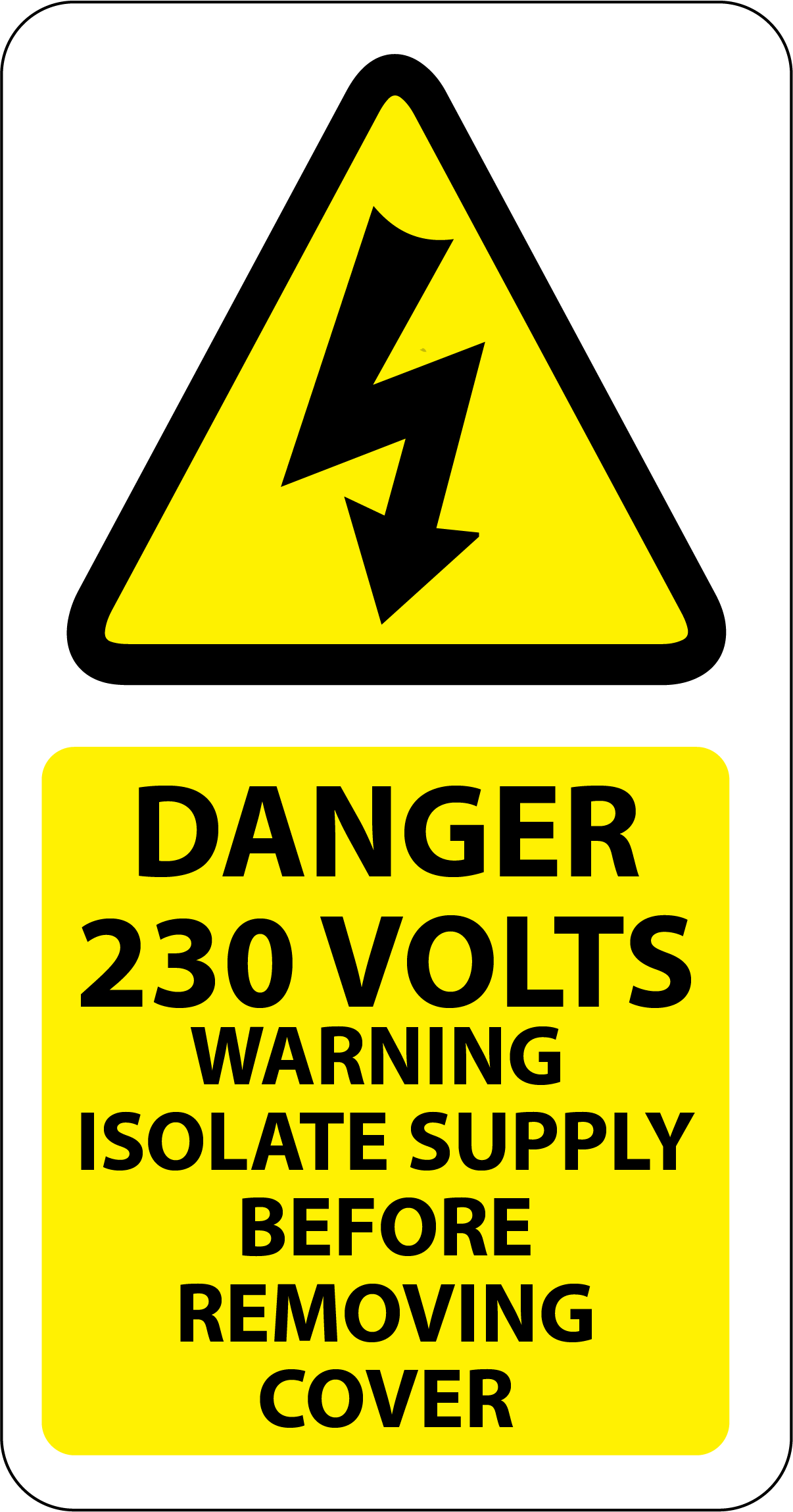 Danger 230 Volts Isolate Supply Labels 33x63mm