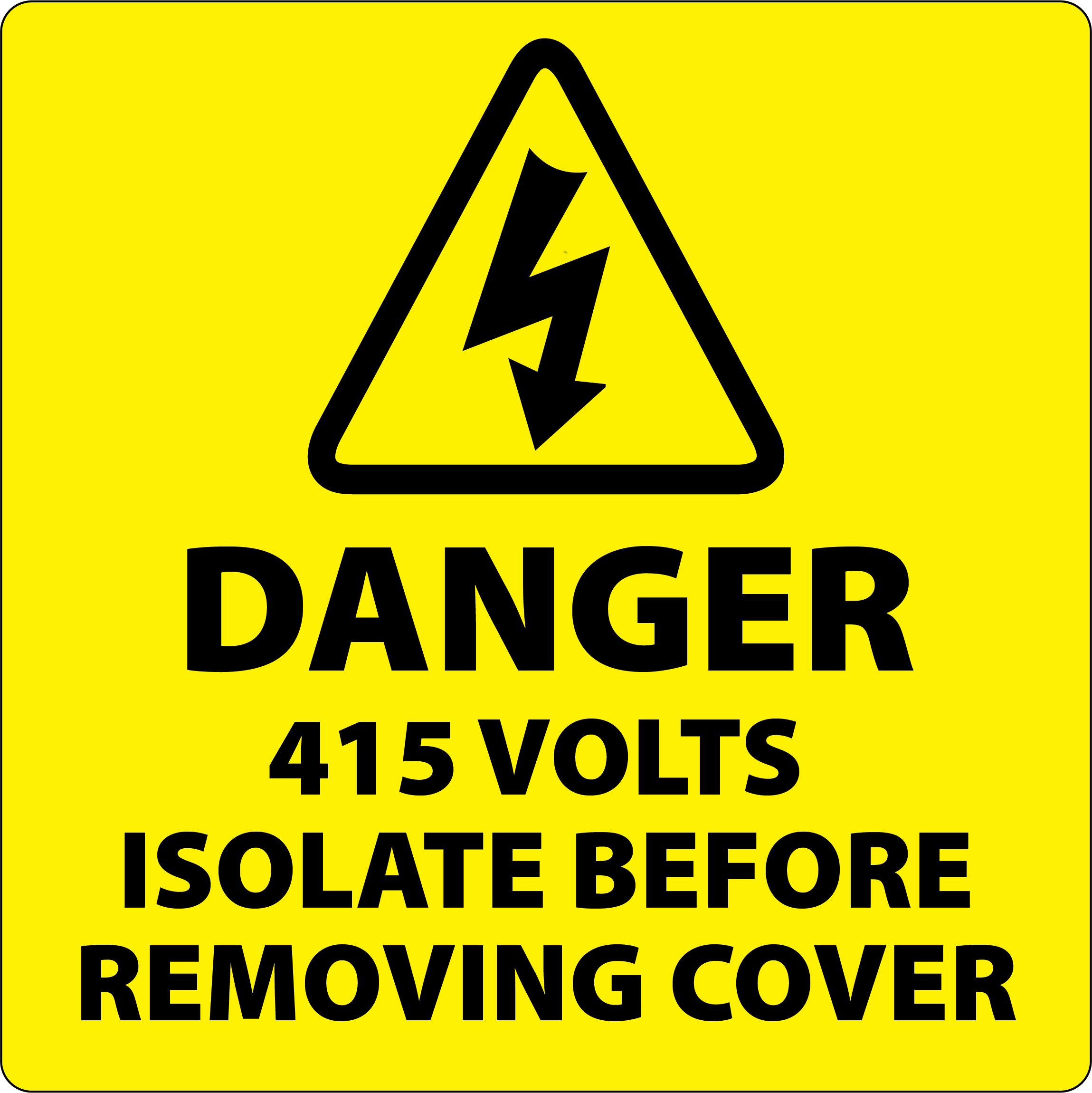 Danger 415 Volts Isolate Supply Labels 100x100mm