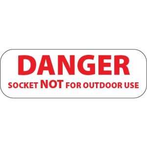 Socket Not For Outdoor Use Labels 30x10mm
