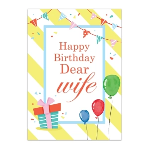 Wife Happy Birthday Greeting Cards- GC Birthday WIF 0017